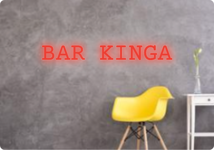 Custom text: BAR KINGA